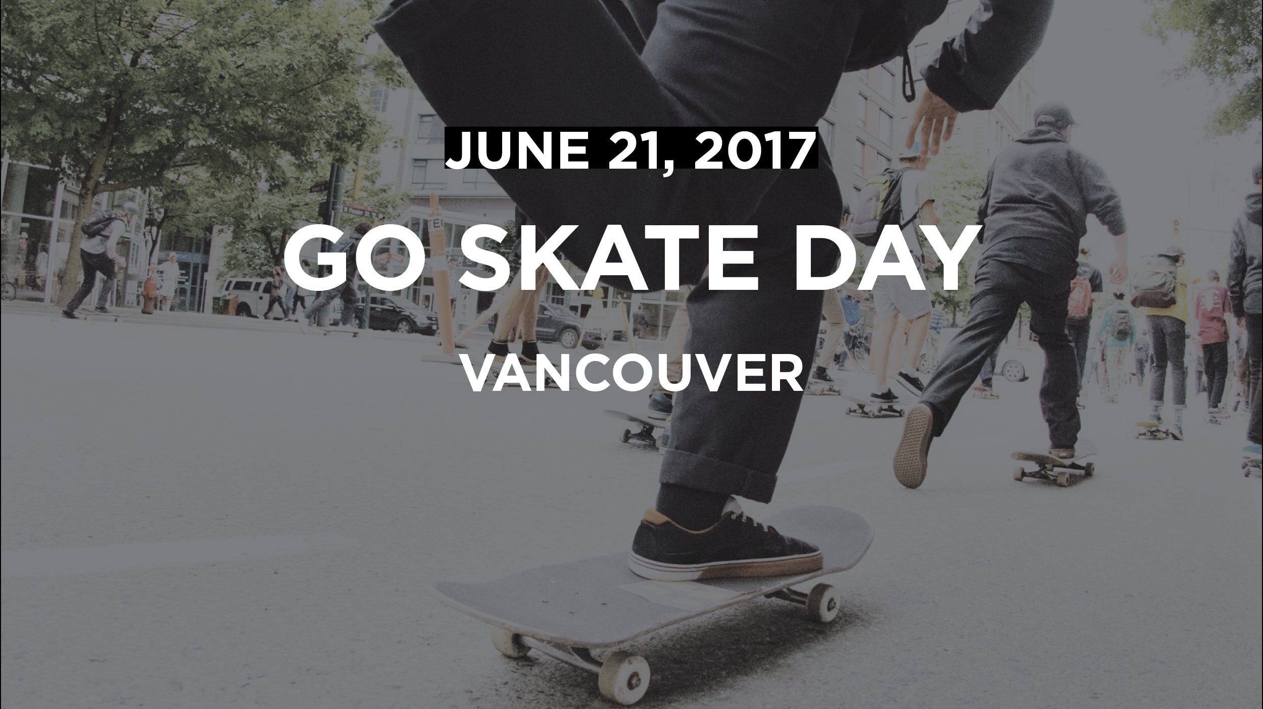 Go Skate Day 2017 Vancouver