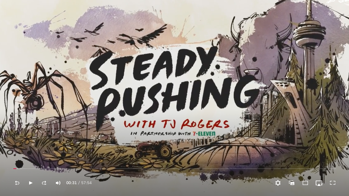 Steady Pushing with TJ Rogers