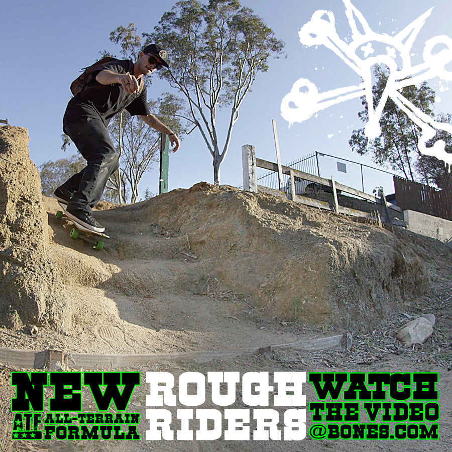 New Bones Rough Riders