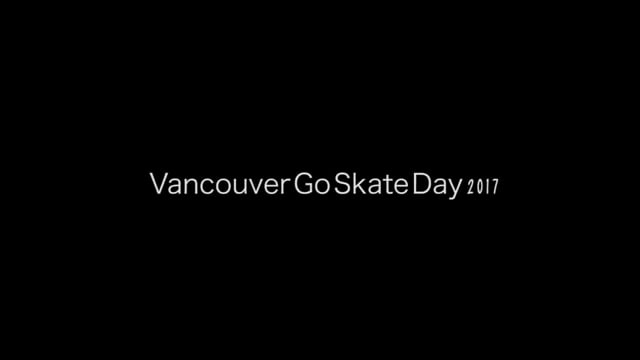 Go Skateboarding Day 2017: Vancouver