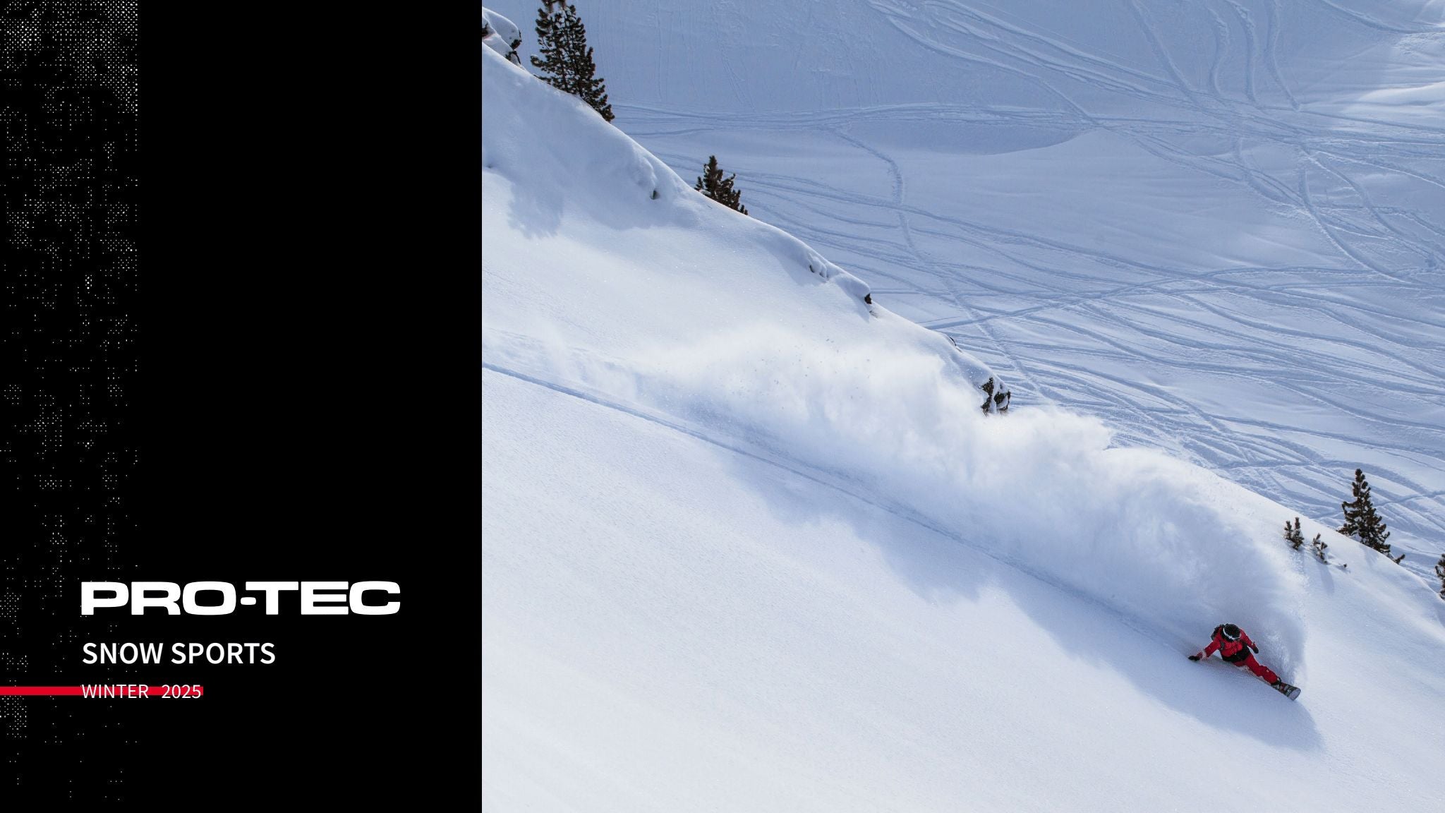 PRO-TEC SNOW - WINTER 25/26